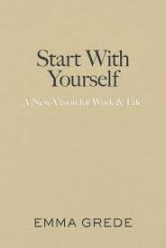 Start With Yourself