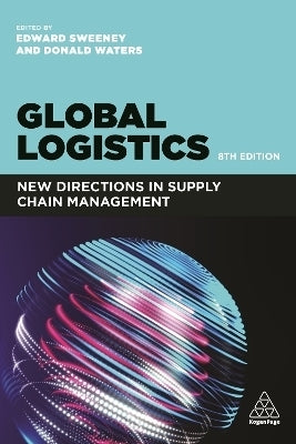 Global Logistics New Directions in Supply Chain Management