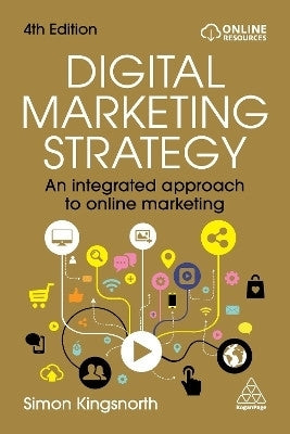 Digital Marketing Strategy an Integrated Approach to Online Marketing