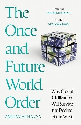 Once and Future World Order