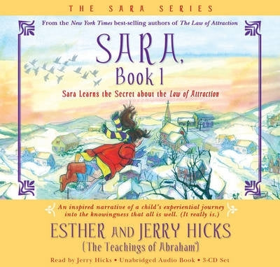Sara Learns the Secret About the Law of Attraction