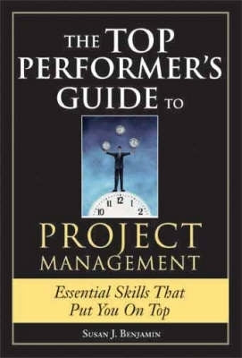 Top Performers Guide to Project Management