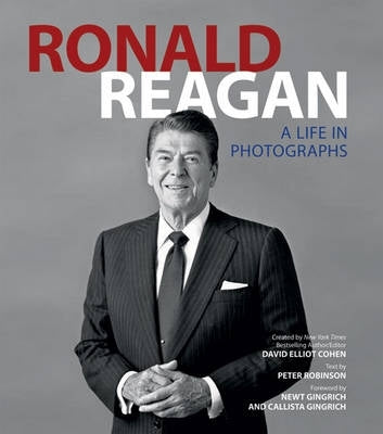 Ronald Reagan Life in Photographs (H/C)