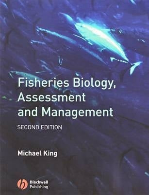 Fisheries Biology Assessment and Management