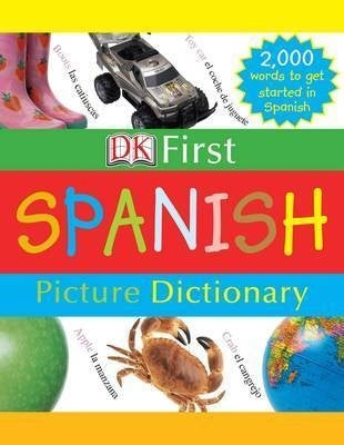 First Picture Dictionary Spanish (H/C)