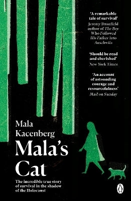 Malas Cat the Moving and Unforgettable True Story of 1 Girls Survival During the Holocaust