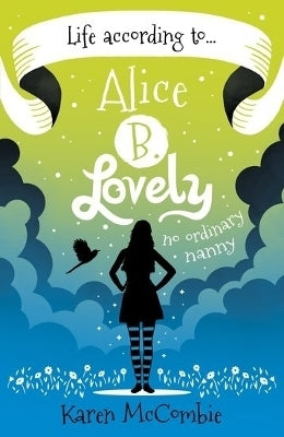 Life According to Alice B Lovely