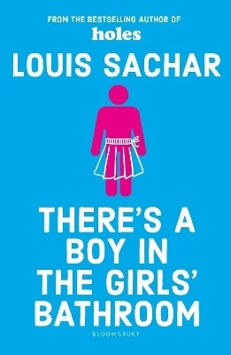 Theres a Boy in the Girls Bathroom