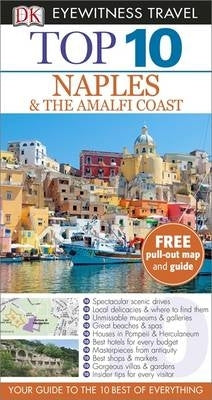 Eyewitness Top 10 Travel Guide Naples and the Amalfi Coast