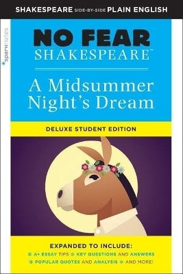 Midsummer Nights Dream No Fear Shakespeare (Deluxe Edition)