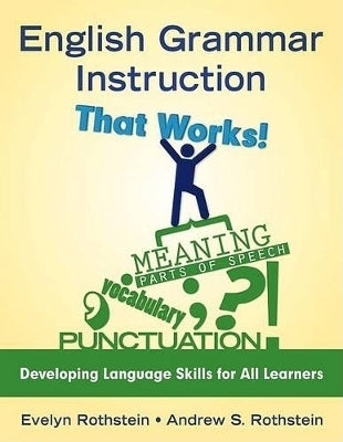 English Grammar Instruction That Works