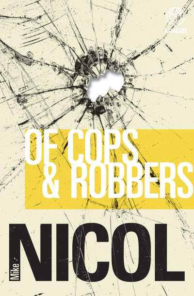 Of Cops and Robbers