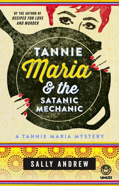 Tannie Maria and the Satanic Mechanic