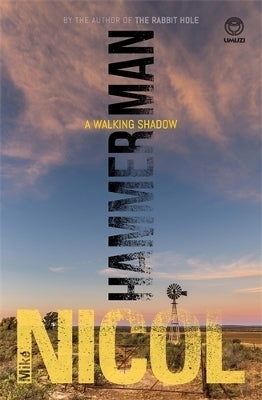 Hammerman a Walking Shadow