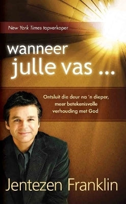 Wanneer Julle Vas