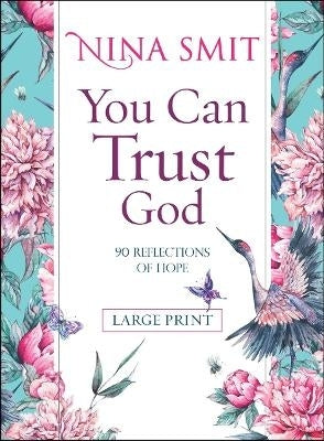 You Can Trust God