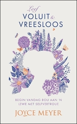 Leef Voluit En Vreesloos