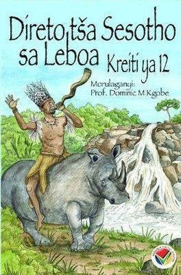 Direto Tsa Sesotho SA Leboa Gr 12 (Poetry Book)
