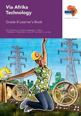 Via Afrika Technology Gr 8 (Learners Book) (Caps)