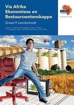 Via Afrika Ekonomiese En Bestuurswetenskappe Gr 9 (Leerdersboek)