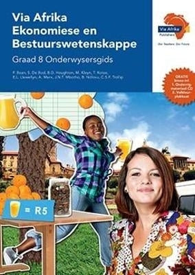 Via Afrika Ekonomiese En Bestuurswetenskappe Gr 8 (Onderwysersgids)