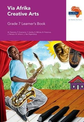 Via Afrika Creative Arts Gr 7 (Learners Book)