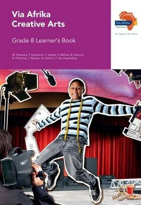 Via Afrika Creative Arts Gr 8 (Learners Book) (Caps)