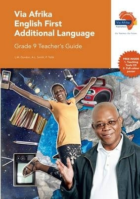 Via Afrika English First Additional Language Gr 9 (Teachers Guide) (Caps)