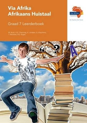 Via Afrika Afrikaans Huistaal Gr 7 (Leerdersboek)