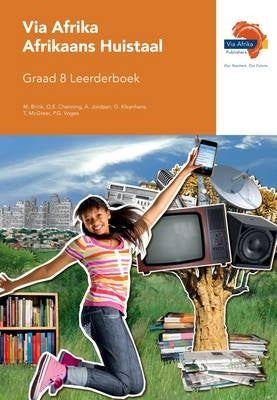 Via Afrika Afrikaans Huistaal Gr 8 (Leerdersboek)