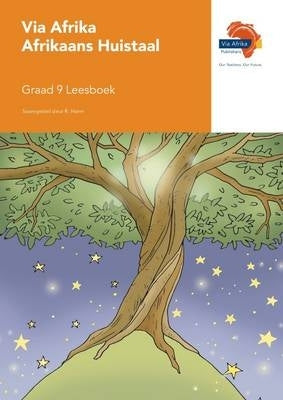 Via Afrika Afrikaans Huistaal Gr 9 (Leesboek)