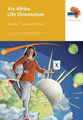 Via Afrika Life Orientation Gr 7 (Learners Book)