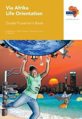 Via Afrika Life Orientation Gr 9 (Learners Book) (Caps)