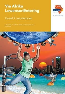 Via Afrika Lewensorientering Gr 9 (Leerdersboek) (Caps)