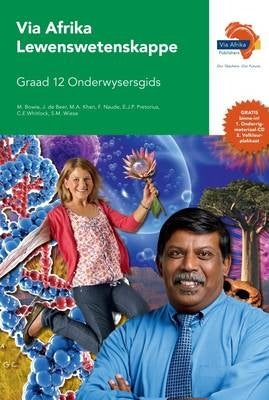 Via Afrika Lewenswetenskappe Gr 12 (Onderwysersgids) (Caps)