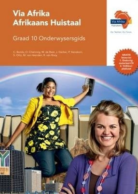 Via Afrika Afrikaans Huistaal Gr 10 (Onderwysersgids) (Caps)