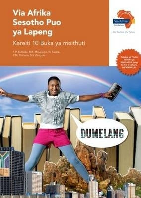 Via Afrika Sesotho Puo Ya Lapeng Home Language Gr 10 (Learners Book)
