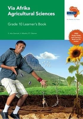 Via Afrika Agricultural Sciences Gr 10 (Learners Book)