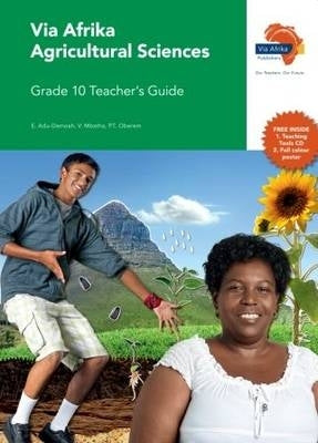 Via Afrika Agricultural Sciences Gr 10 (Teachers Guide)