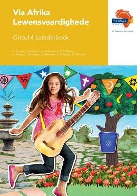 Via Afrika Lewensvaardighede Gr 4 (Leerderboek)