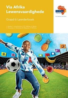 Via Afrika Lewensvaardighede Gr 6 (Leerderboek)