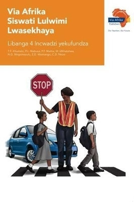 Via Afrika Siswati Home Language Gr 4 (Reader)