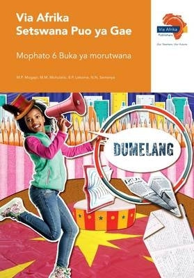 Via Afrika Setswana Home Language Gr 6 (Learners Book)