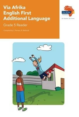 Via Afrika English First Additional Language Gr 5 (Reader)