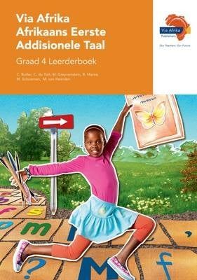 Via Afrika Afrikaans Eerste Addisionele Taal Gr 4 (Leerdersboek)
