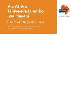 Via Afrika Tshivenda Home Language Gr 6 (Reader)