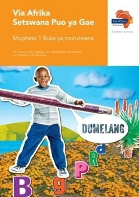 Via Afrika Setswana Home Language Gr 1 (Learners Book)