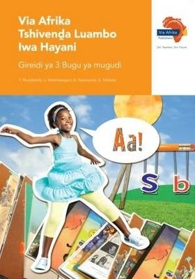 Via Afrika Tshivenda Luambo Lwa Hayani Home Language Gr 3 (Learners Book)