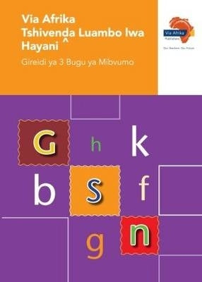 Via Afrika Tshivenda Luambo Lwa Hayani Home Language Gr 3 (Workbook)