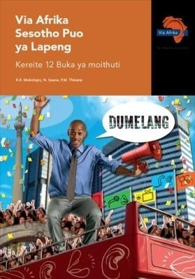 Via Afrika Sesotho Home Language Gr 12 (Learners Book)